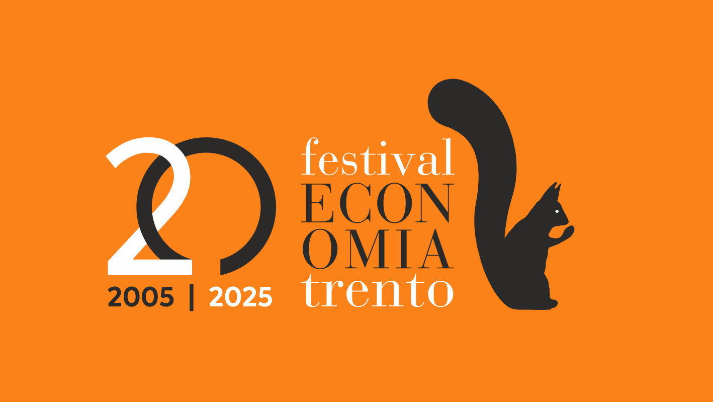 Festival dell’Economia di Trento – XX edizione: “Rischi e scelte fatali. L’Europa al bivio”